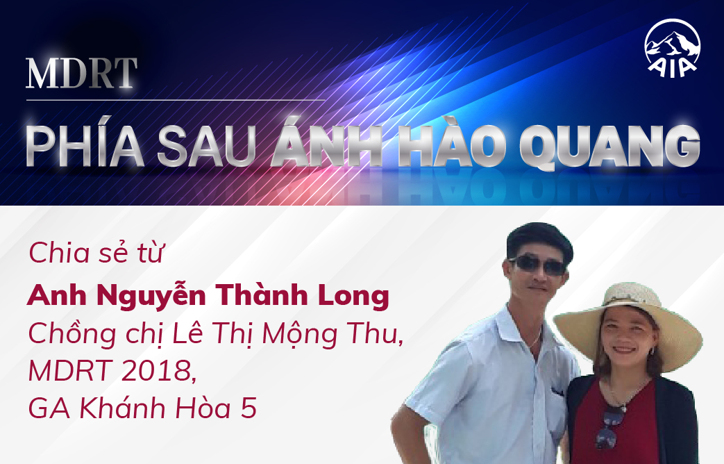 MDRT SAU ÁNH HÀO QUANG – “Cuộc sống gia đình sung túc hơn”