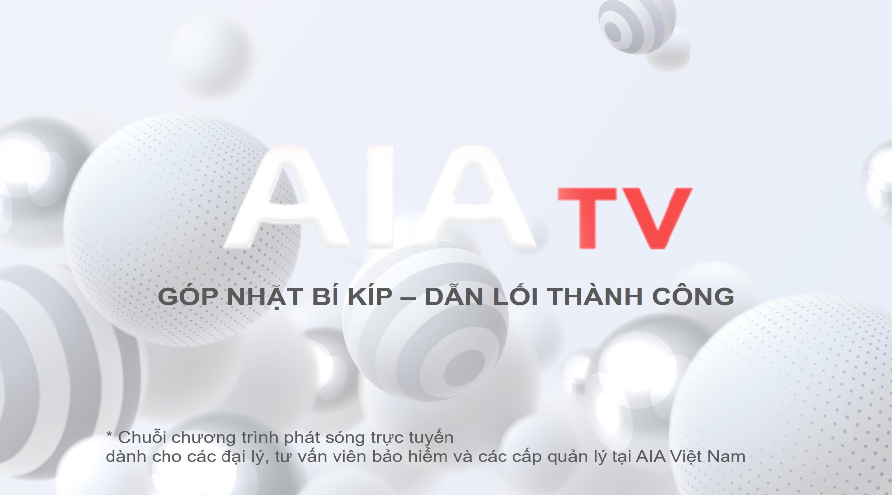 TỔNG HỢP NHỮNG “BÍ KÍP BỎ TÚI” TRONG CHƯƠNG TRÌNH AIA TV THÁNG 4.2020