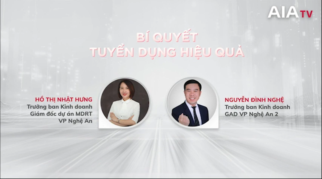 AIA TV – BÍ QUYẾT TUYỂN DỤNG HIỆU QUẢ TRONG MÙA DỊCH