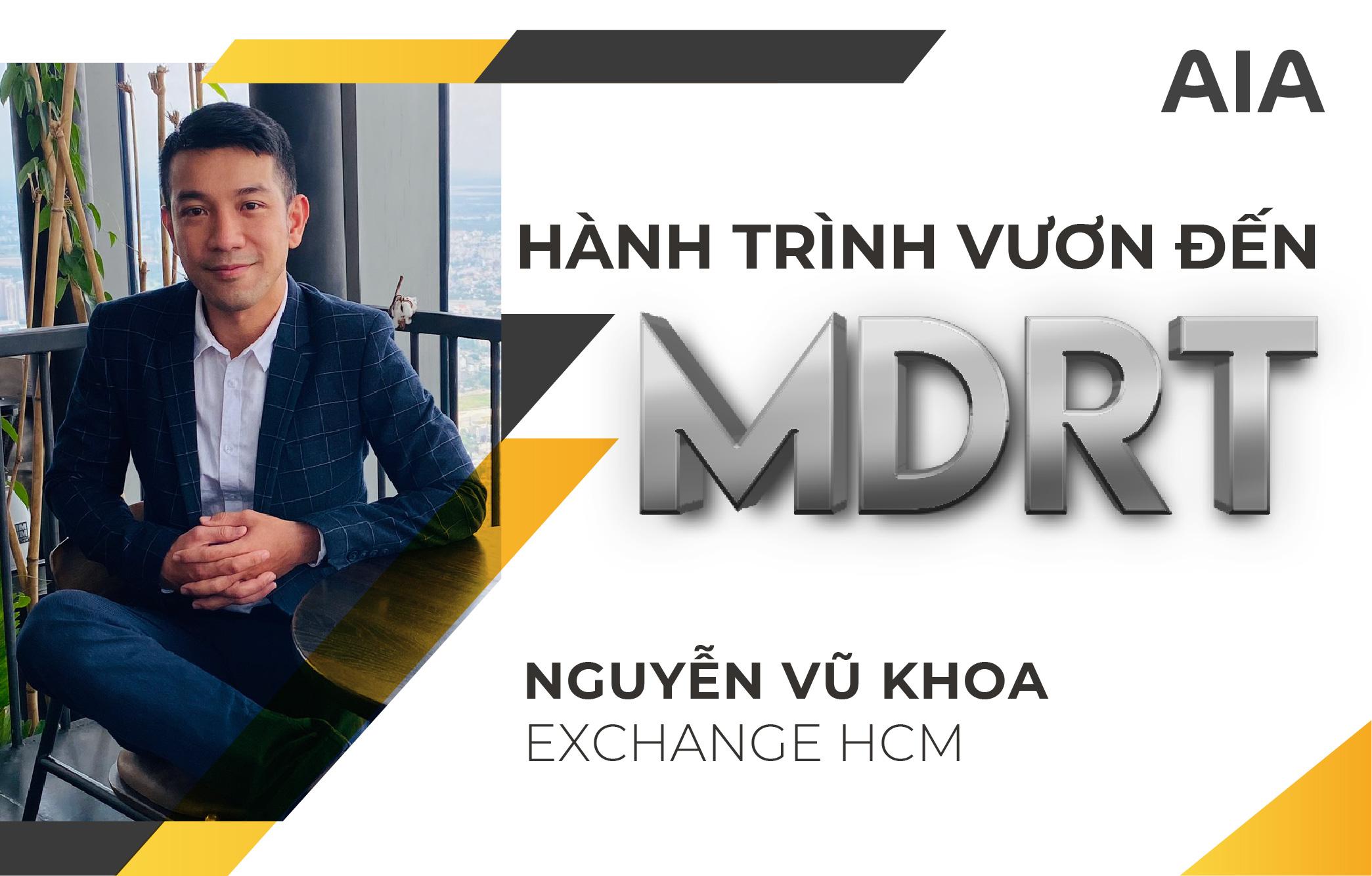 HÀNH TRÌNH VƯƠN ĐẾN MDRT (KỲ 4)