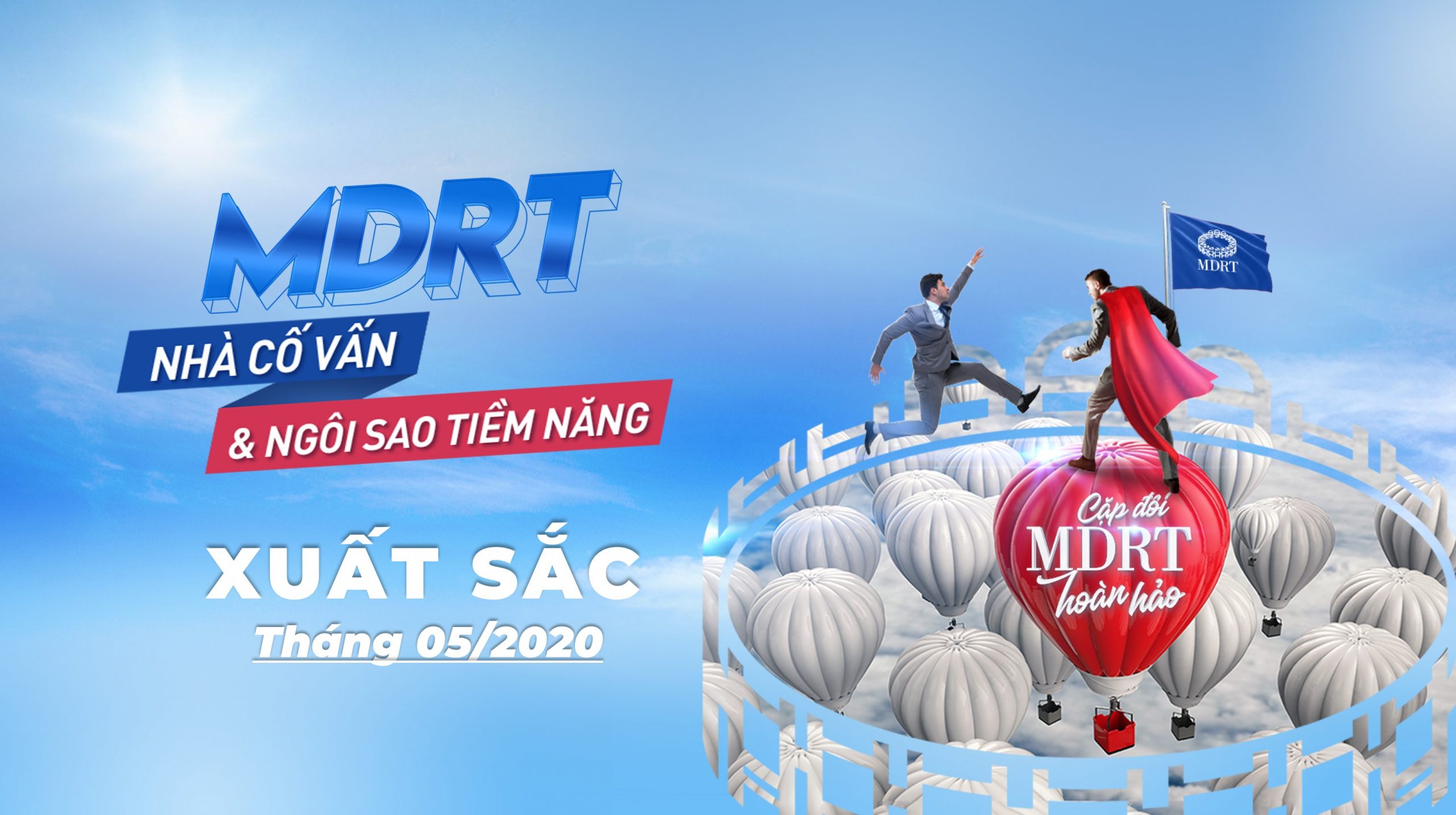 MDRT NHÀ CỐ VẤN & NGÔI SAO TIỀM NĂNG XUẤT SẮC THÁNG 5/2020