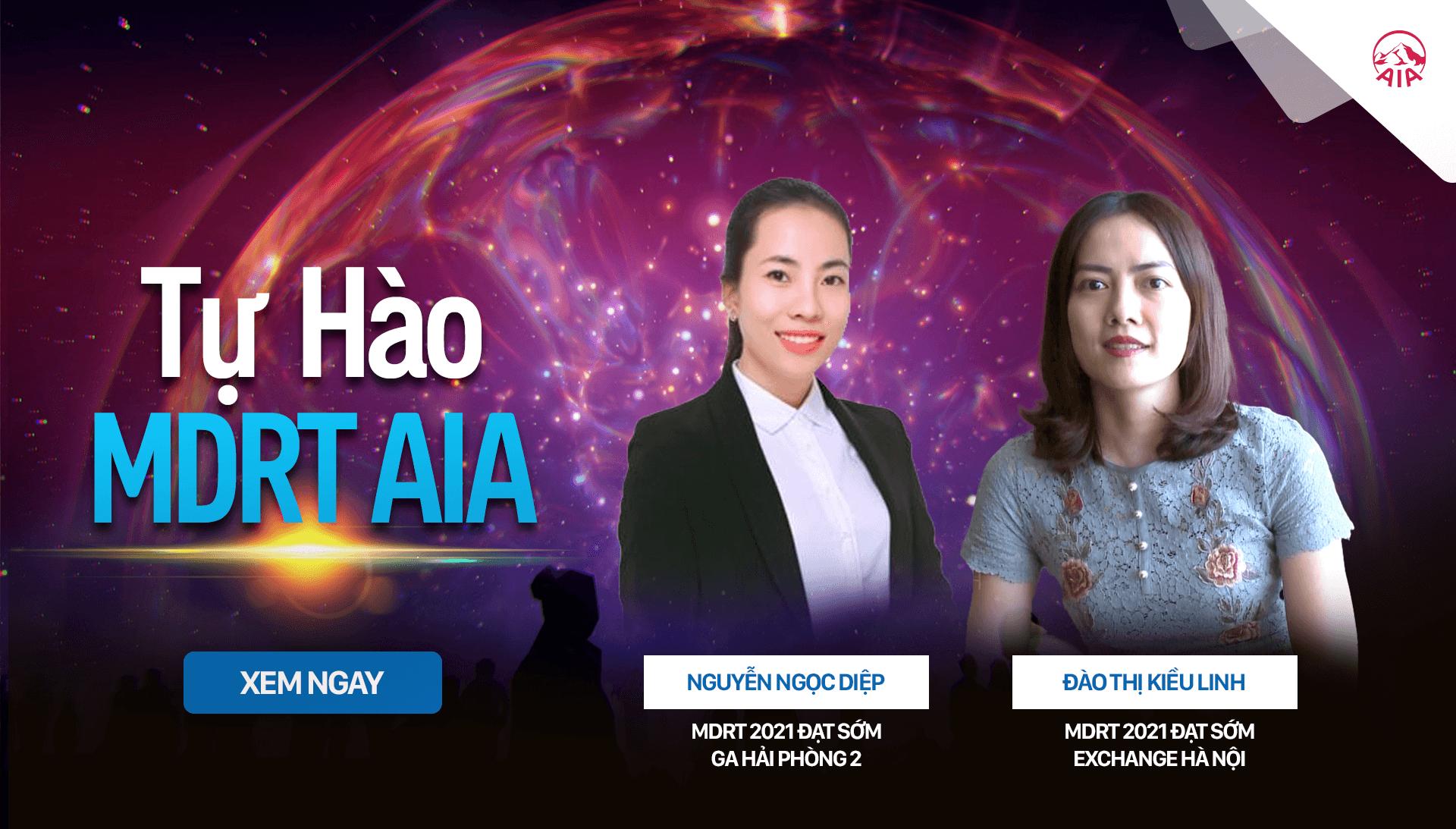 TỰ HÀO MDRT AIA – TINH HOA MIỀN HÀ NỘI