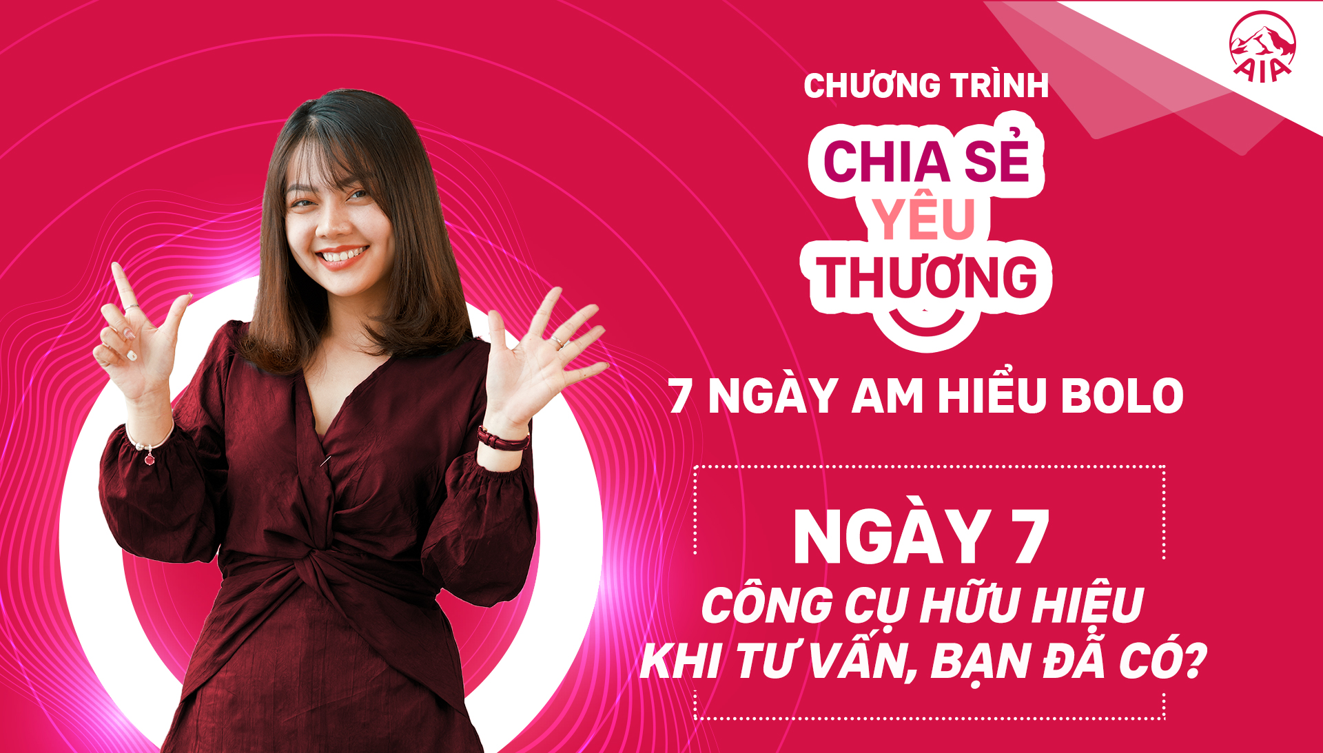 [7 NGÀY AM HIỂU BOLO] NGÀY 7: CÔNG CỤ HỮU HIỆU KHI TƯ VẤN, BẠN ĐÃ CÓ?