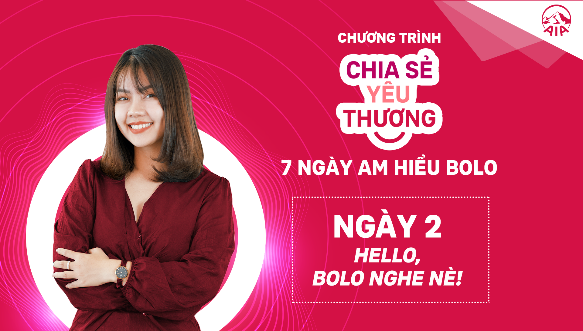 [7 NGÀY AM HIỂU BOLO] NGÀY 2: HELLO, BOLO NGHE NÈ!