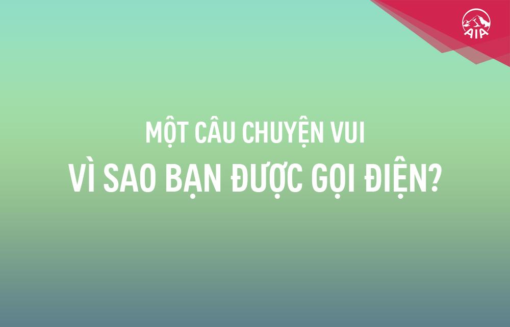 Ý TƯỞNG BÁN HÀNG KỲ 10: VÌ SAO BẠN ĐƯỢC GỌI ĐIỆN