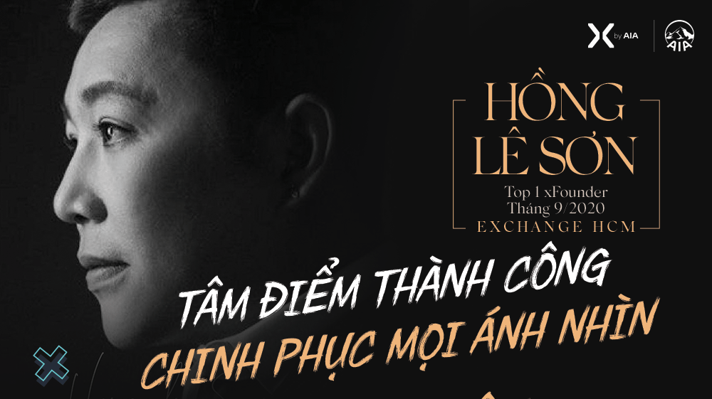 HỒNG LÊ SƠN | TÂM ĐIỂM THÀNH CÔNG & CHINH PHỤC MỌI ÁNH NHÌN