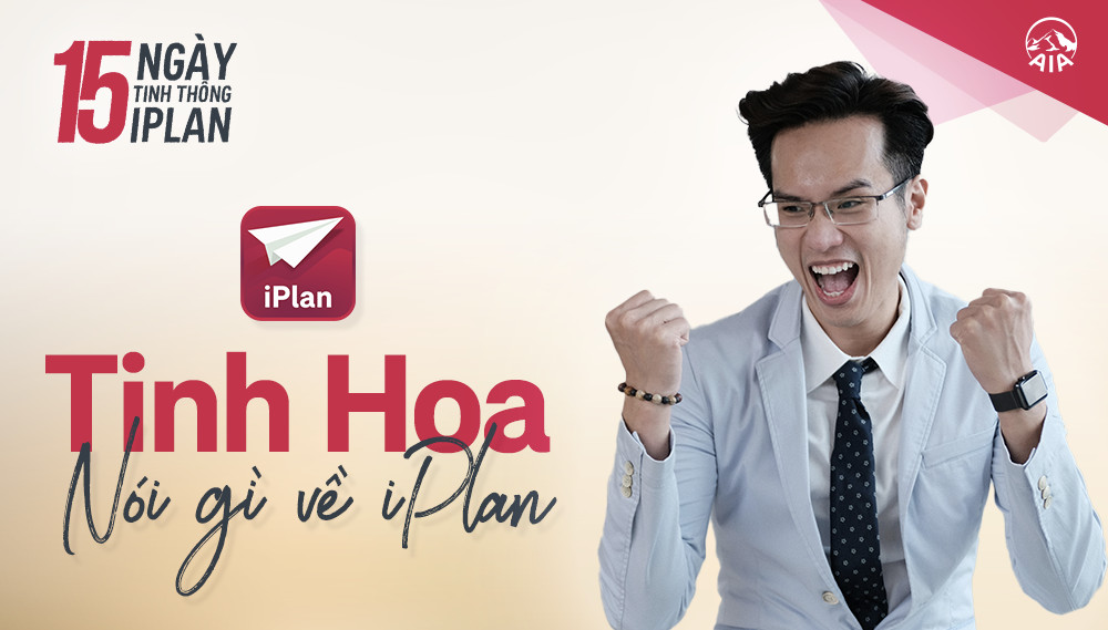 15 NGÀY TINH THÔNG IPLAN – NGÀY 3: TINH HOA NÓI GÌ VỀ IPLAN| Phần 2