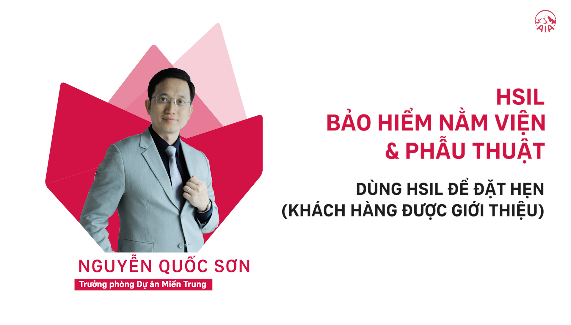 BÍ QUYẾT DÙNG BẢO HIỂM NẰM VIỆN VÀ PHẪU THUẬT ĐỂ ĐẶT HẸN VỚI KHÁCH HÀNG ĐƯỢC GIỚI THIỆU