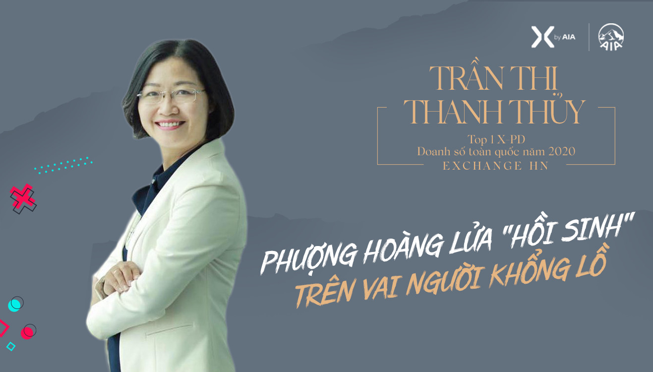 TRẦN THỊ THANH THỦY | PHƯỢNG HOÀNG LỬA “HỒI SINH” TRÊN VAI NGƯỜI KHỔNG LỒ