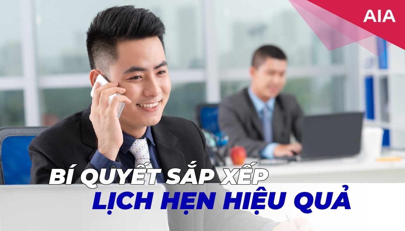 BÍ QUYẾT SẮP XẾP LỊCH HẸN HIỆU QUẢ