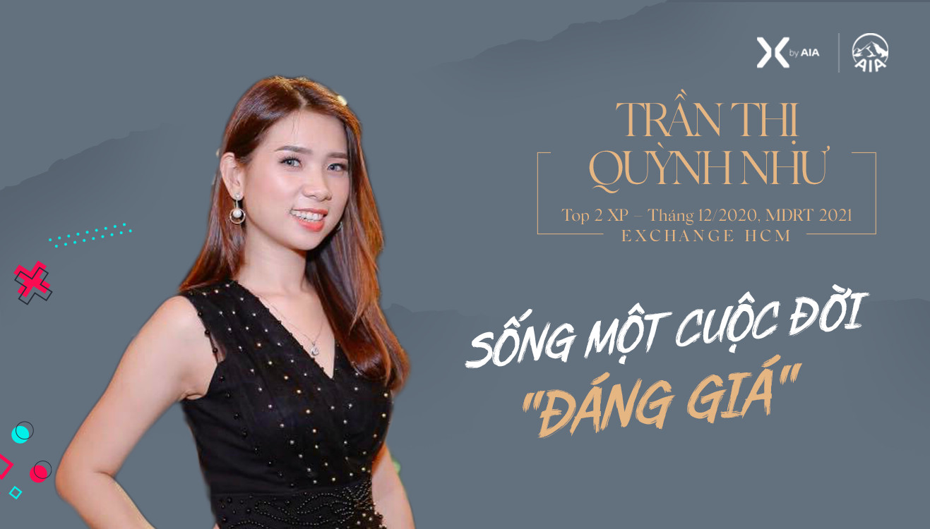 TRẦN THỊ QUỲNH NHƯ | SỐNG MỘT CUỘC ĐỜI “ĐÁNG GIÁ”