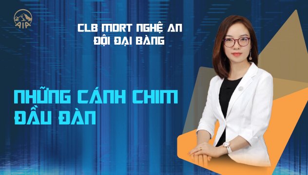 CLB MDRT GA NGHỆ AN ĐỘI ĐẠI BÀNG | NHỮNG CÁNH CHIM ĐẦU ĐÀN