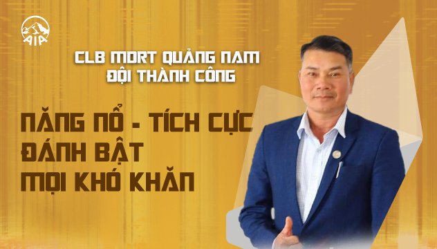 CLB MDRT GA QUẢNG NAM ĐỘI THÀNH CÔNG | NĂNG NỔ – TÍCH CỰC – ĐÁNH BẬT MỌI KHÓ KHĂN