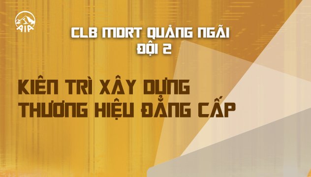 CLB MDRT QUẢNG NGÃI ĐỘI 2 | KIÊN TRÌ XÂY DỰNG THƯƠNG HIỆU ĐẲNG CẤP