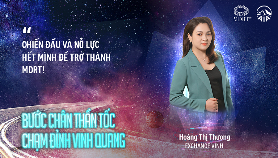 HÀNH TRÌNH CHINH PHỤC ĐỈNH CAO MDRT 2022 – KỲ 13