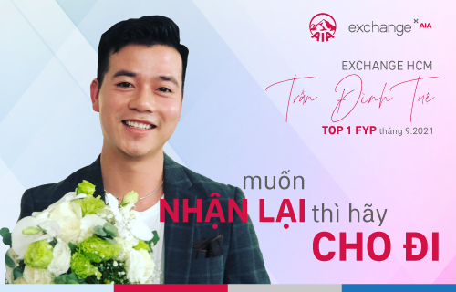 [GƯƠNG MẶT NỔI BẬT] Trần Đình Tuệ – Muốn nhận lại thì hãy cho đi