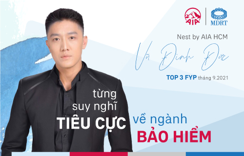 [Gương mặt PA nổi bật] Vũ Đình Đức – Tôi đã từng suy nghĩ tiêu cực về bảo hiểm