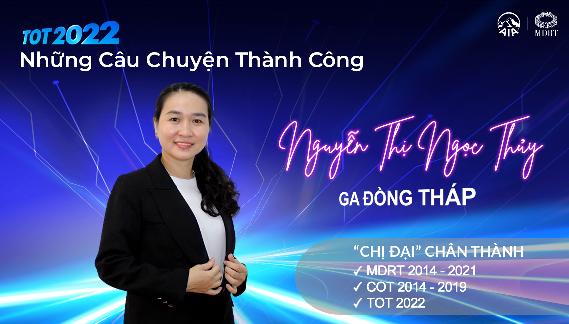 TOT 2022 | Nguyễn Thị Ngọc Thuỷ – AIA Đồng Tháp | “Chị đại” chân thành