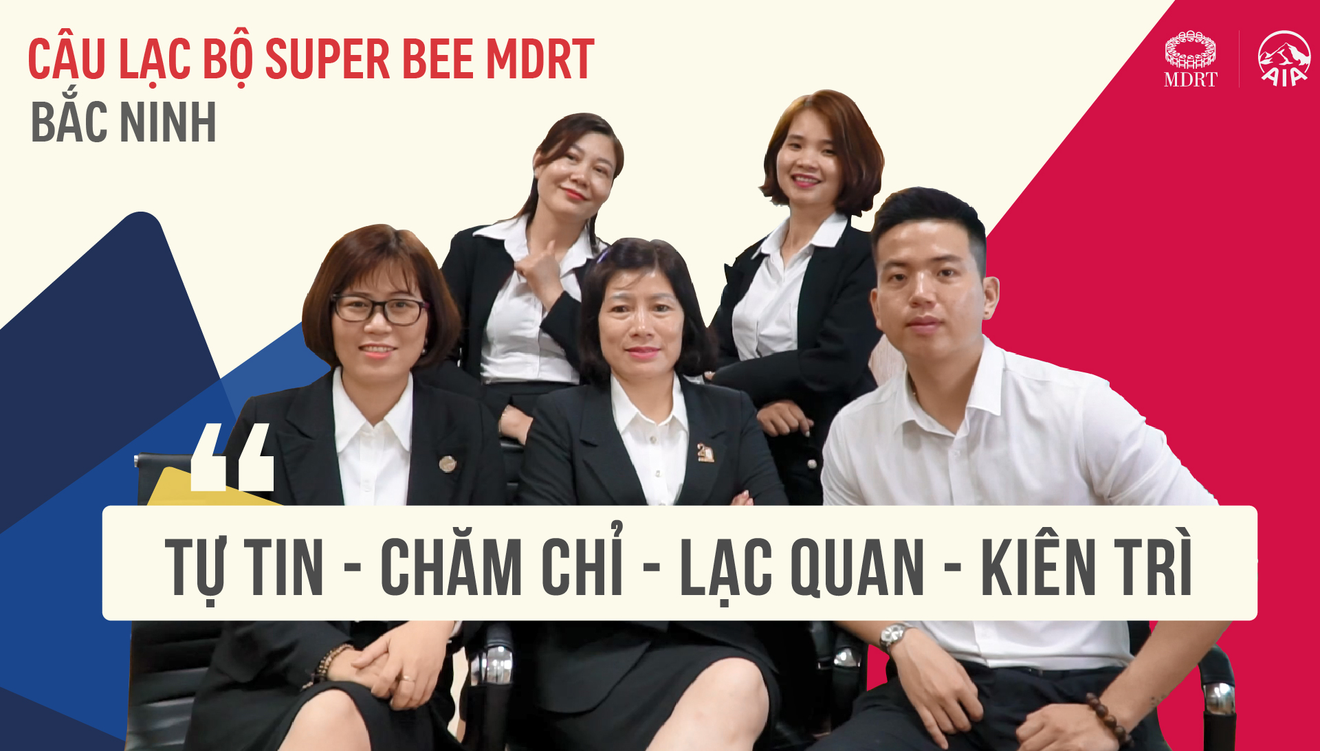 CLB SUPER BEE MDRT 2022|GA BẮC NINH TỰ TIN – CHĂM CHỈ – LẠC QUAN – KIÊN TRÌ