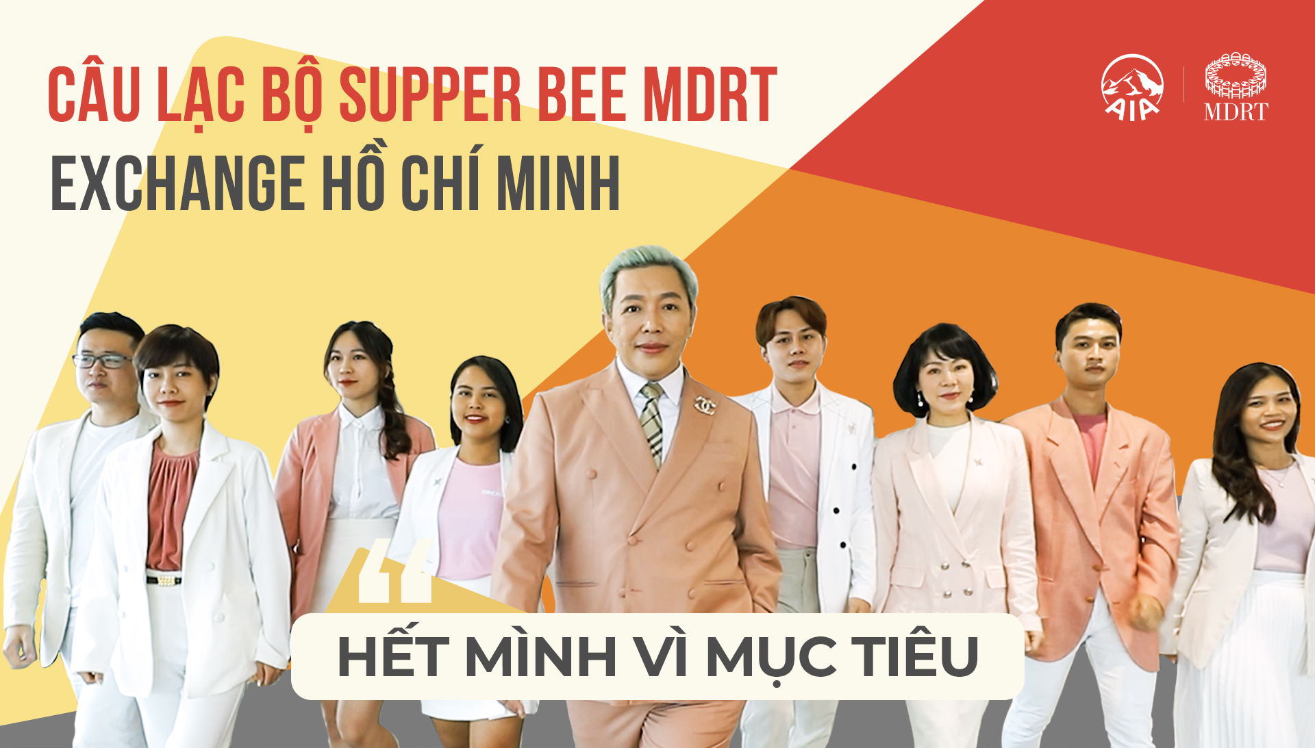 CLB SUPER BEE MDRT 2022|EXCHANGE HỒ CHÍ MINH HẾT MÌNH VÌ MỤC TIÊU