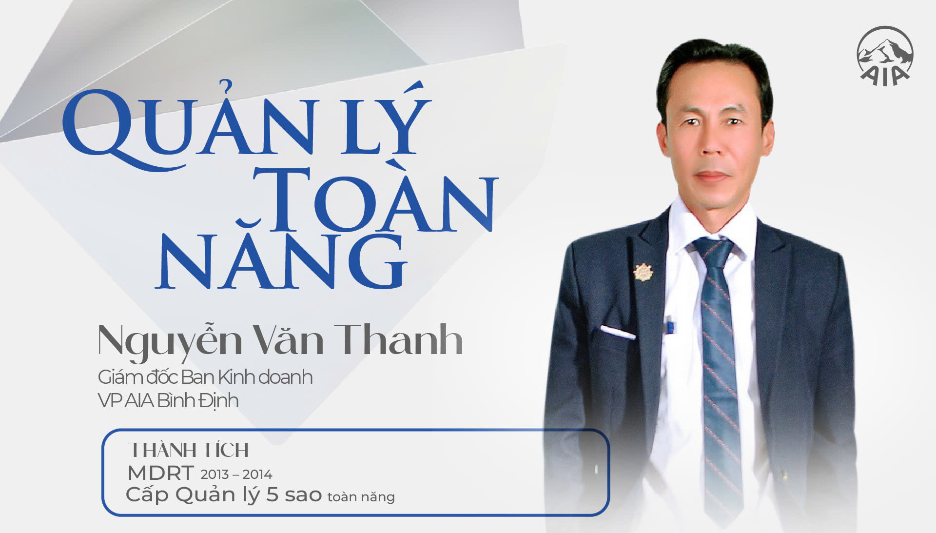 QUẢN LÝ TOÀN NĂNG | NGUYỄN VĂN THANH – VP AIA BÌNH ĐỊNH