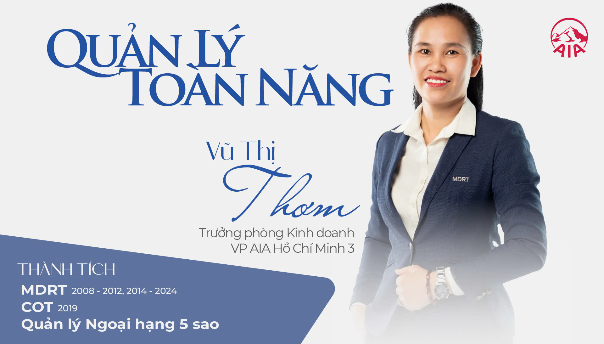 QUẢN LÝ TOÀN NĂNG | VŨ THỊ THƠM – VP AIA HỒ CHÍ MINH 3