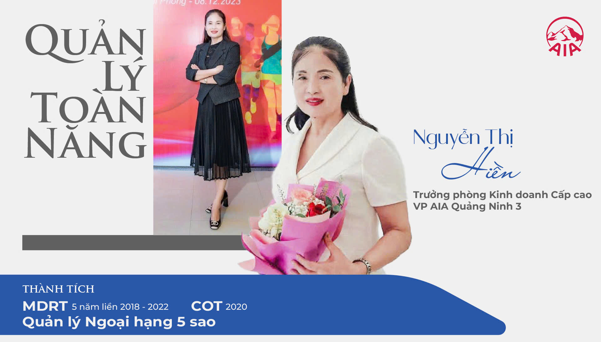 QUẢN LÝ TOÀN NĂNG | NGUYỄN THỊ HIỀN – VP AIA QUẢNG NINH 3